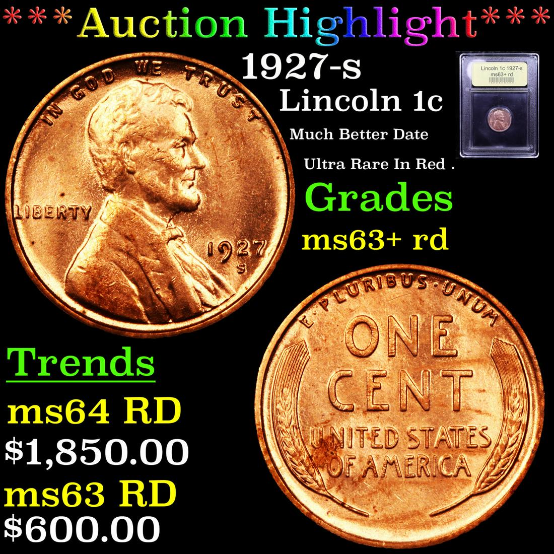 *Highlight* 1927-s Lincoln 1c Graded Select+ Unc RD (1 of 5)