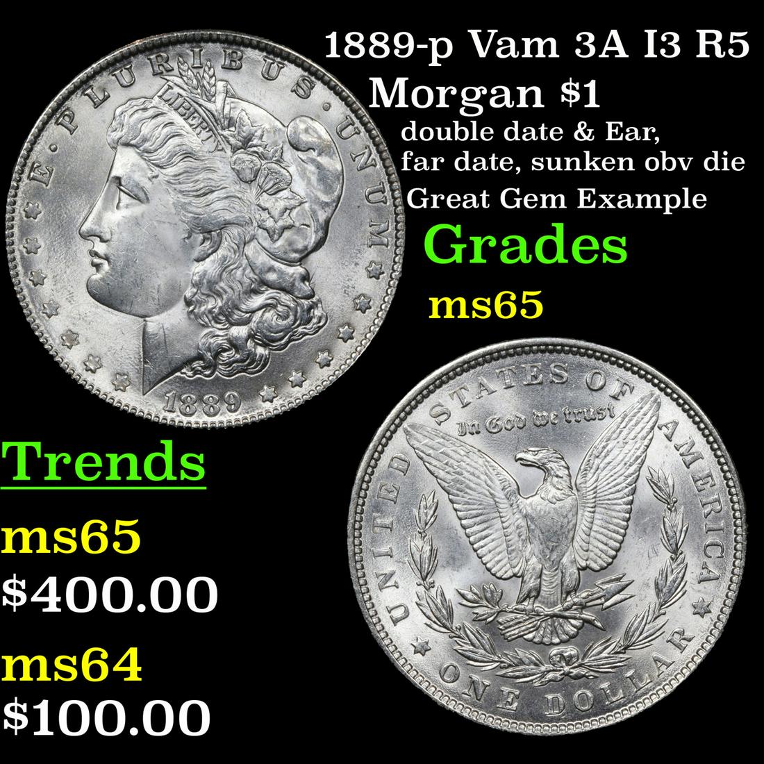 1889-p Vam 3A I3 R5 Morgan Dollar $1 Grades GEM Unc (1 of 3)