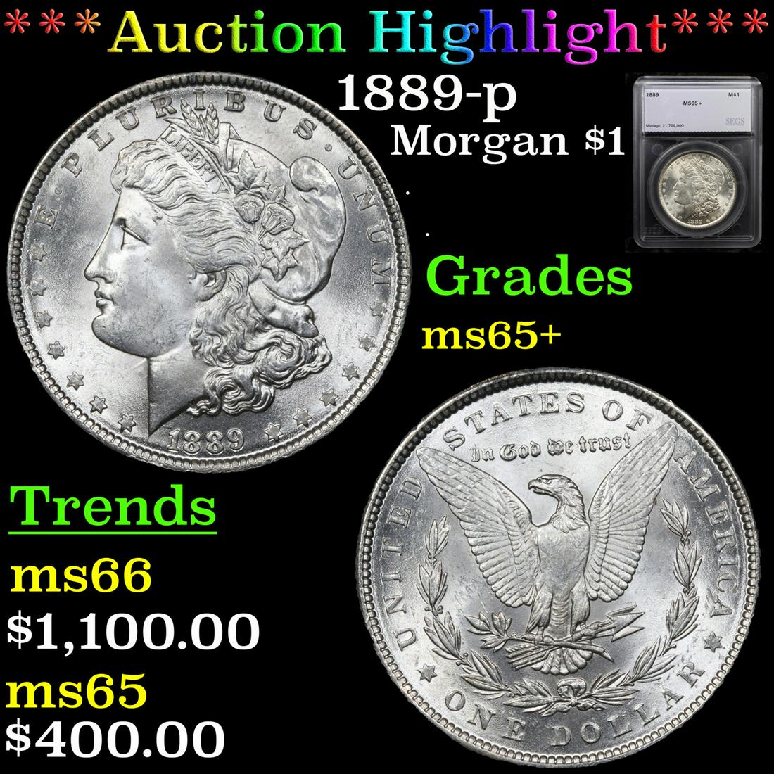 ***Auction Highlight*** 1889-p Morgan Dollar $1 Graded (1 of 5)