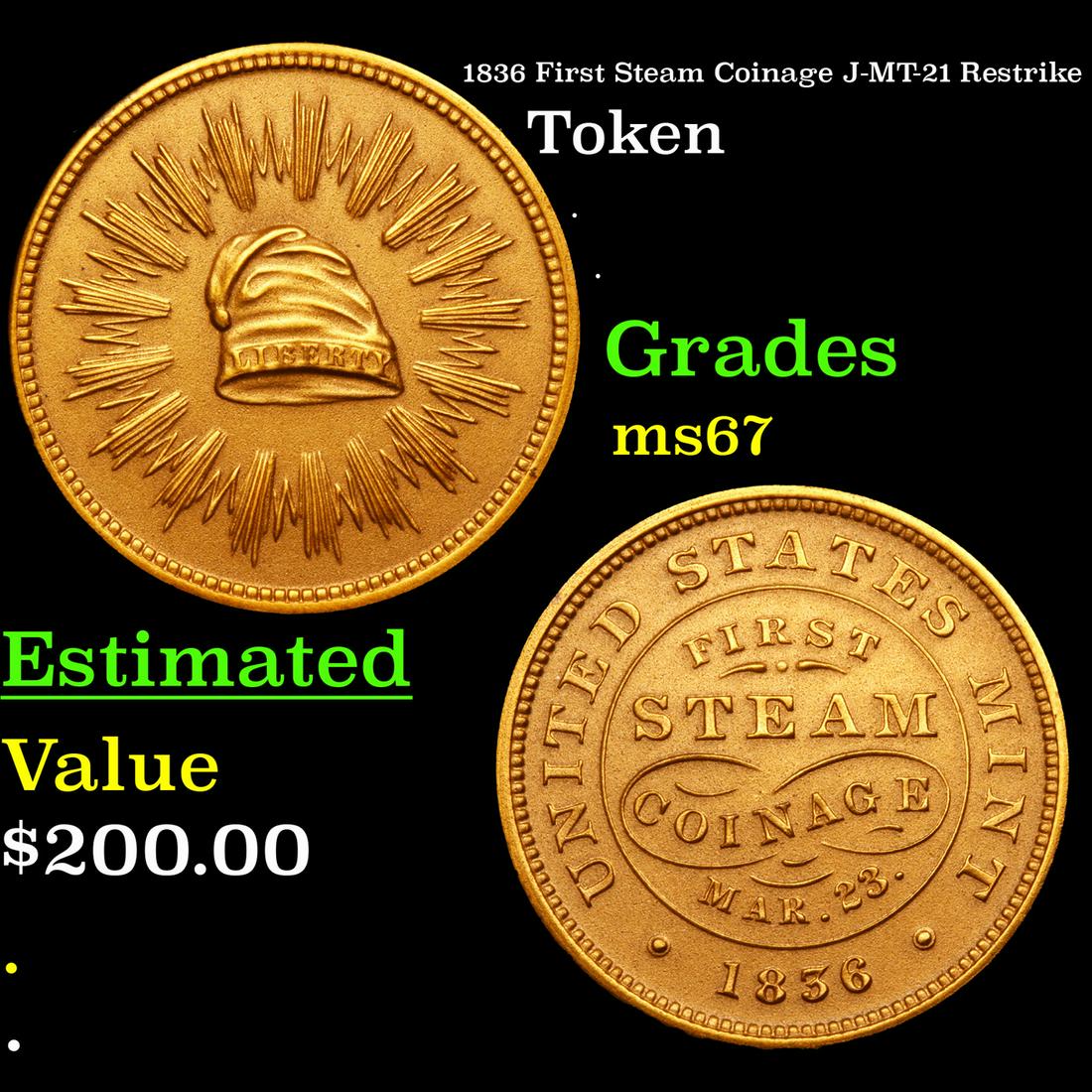 1836 First Steam Coinage J-MT-21 Restrike Grades GEM++ (1 of 3)