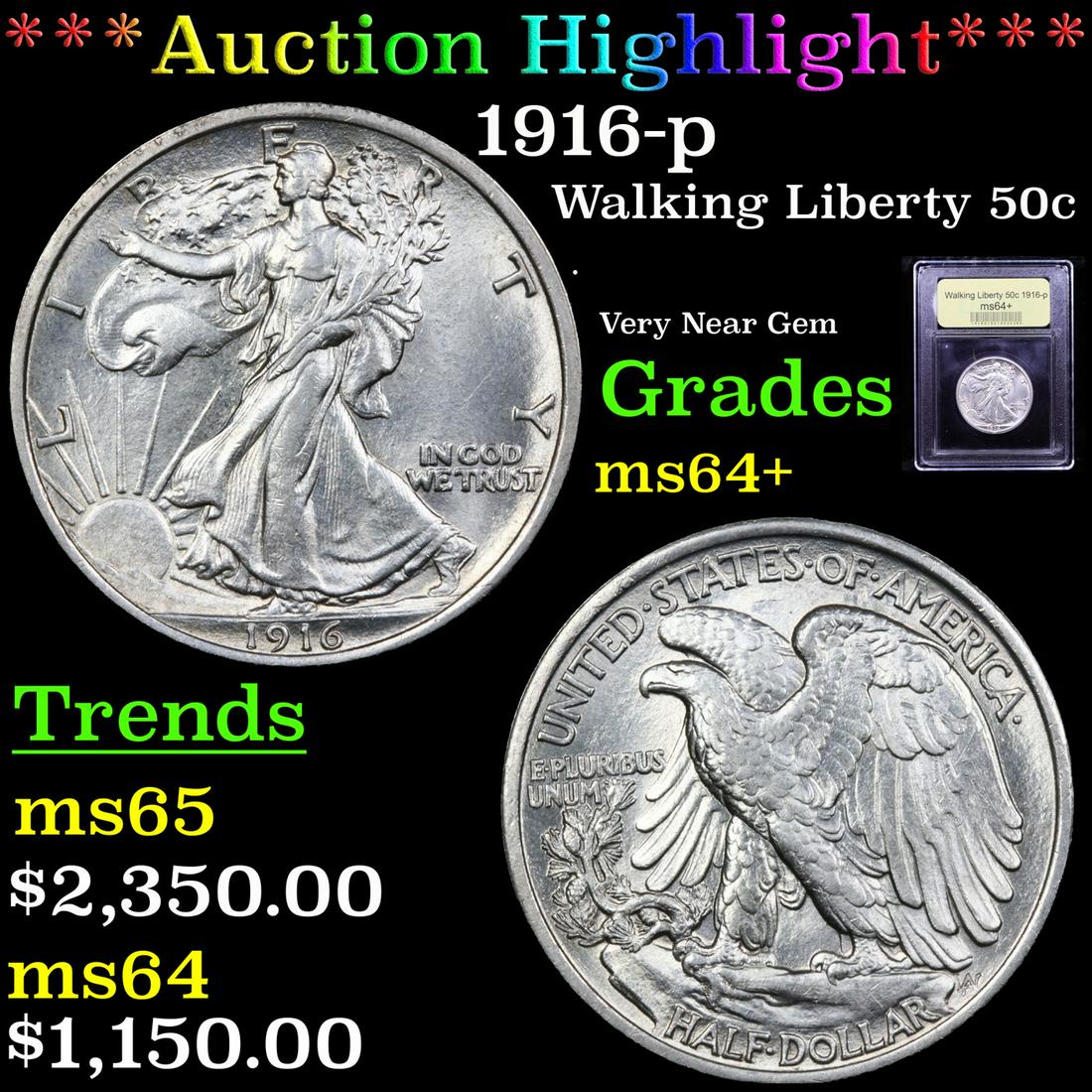 ***Auction Highlight*** 1916-p Walking Liberty Half (1 of 5)