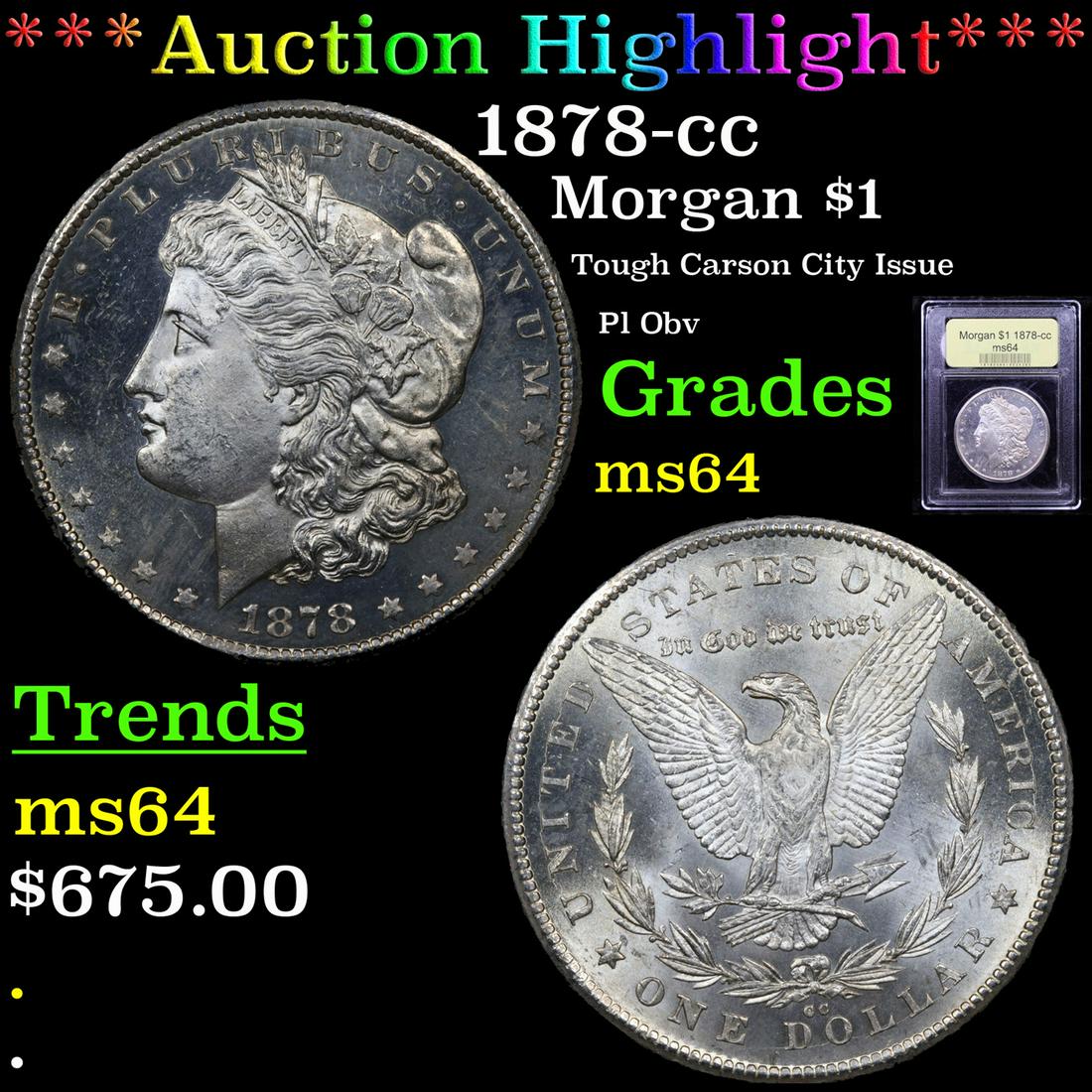 ***Auction Highlight*** 1878-cc Morgan Dollar $1 Graded (1 of 5)