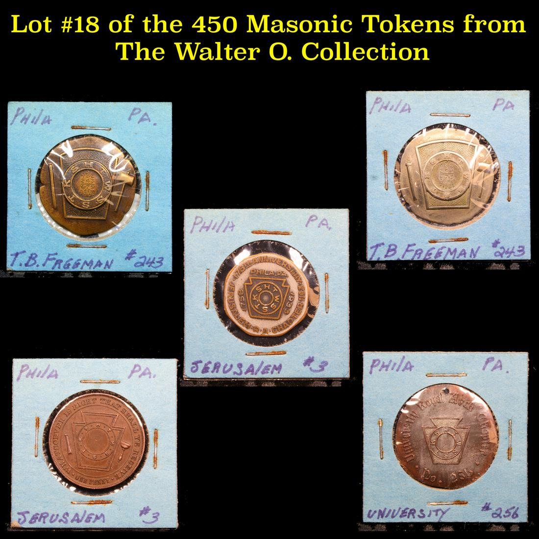Lot #18 of the 450 Masonic Tokens from The Walter O.: Lot #18 of the 450 Masonic Tokens from The Walter O. Collection. We Recently received a very Large Collection of 450 Masonic Tokens and coins. This collection was one manâ€™s hobby for over 40 ye