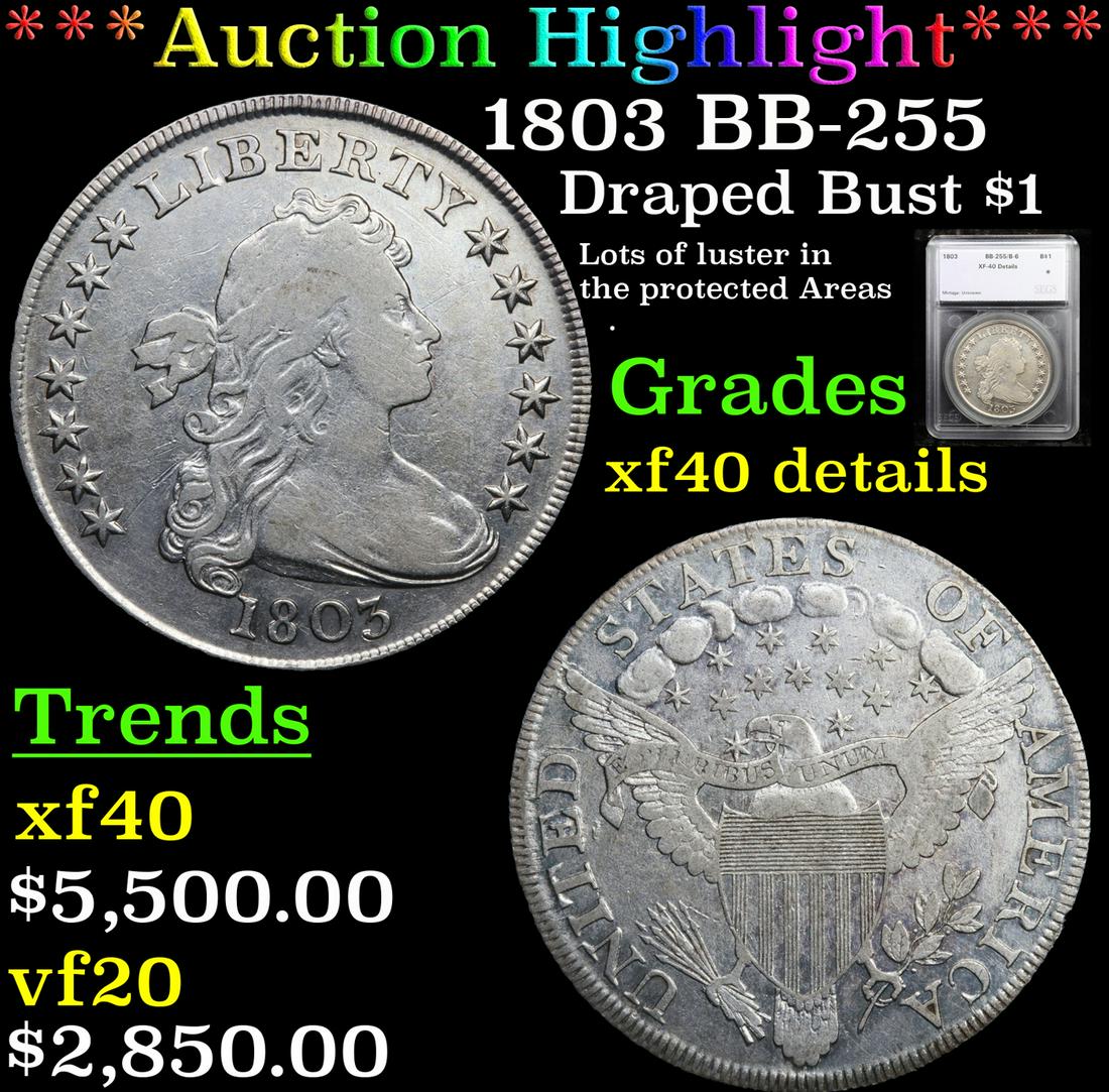 ***Auction Highlight*** 1803 BB-255 Draped Bust Dollar (1 of 5)