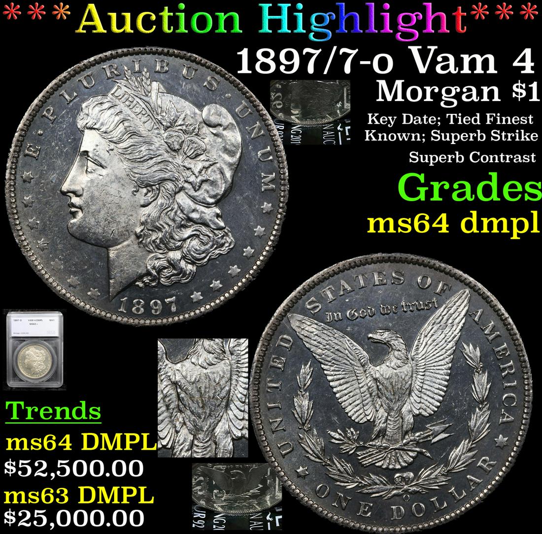 *HIGHLIGHT OF ENTIRE AUCTION* 1897/7-o Vam 4 Morgan Dol (1 of 12)