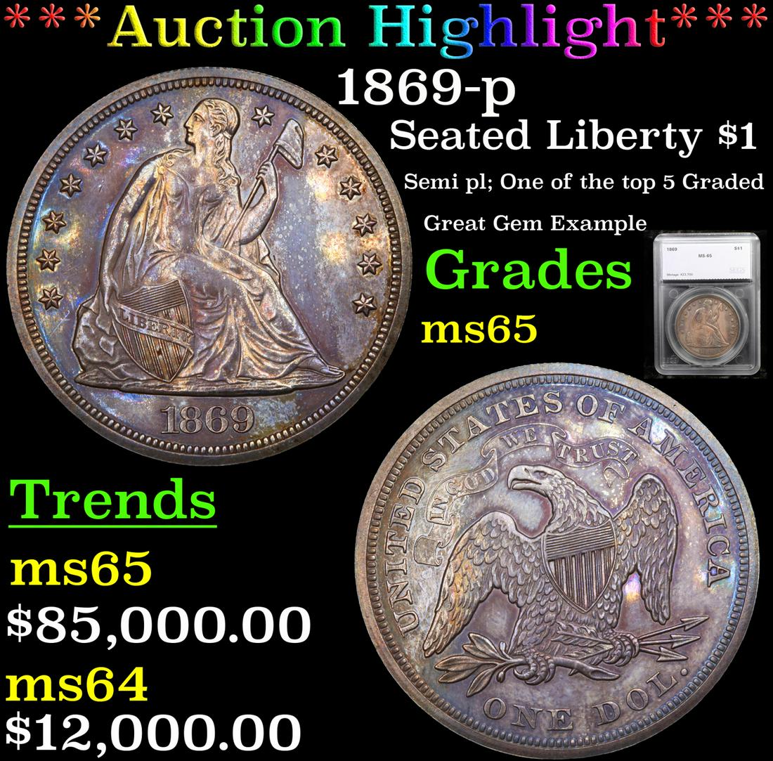 ***Auction Highlight*** 1869-p Seated Liberty Dollar $1 (1 of 9)