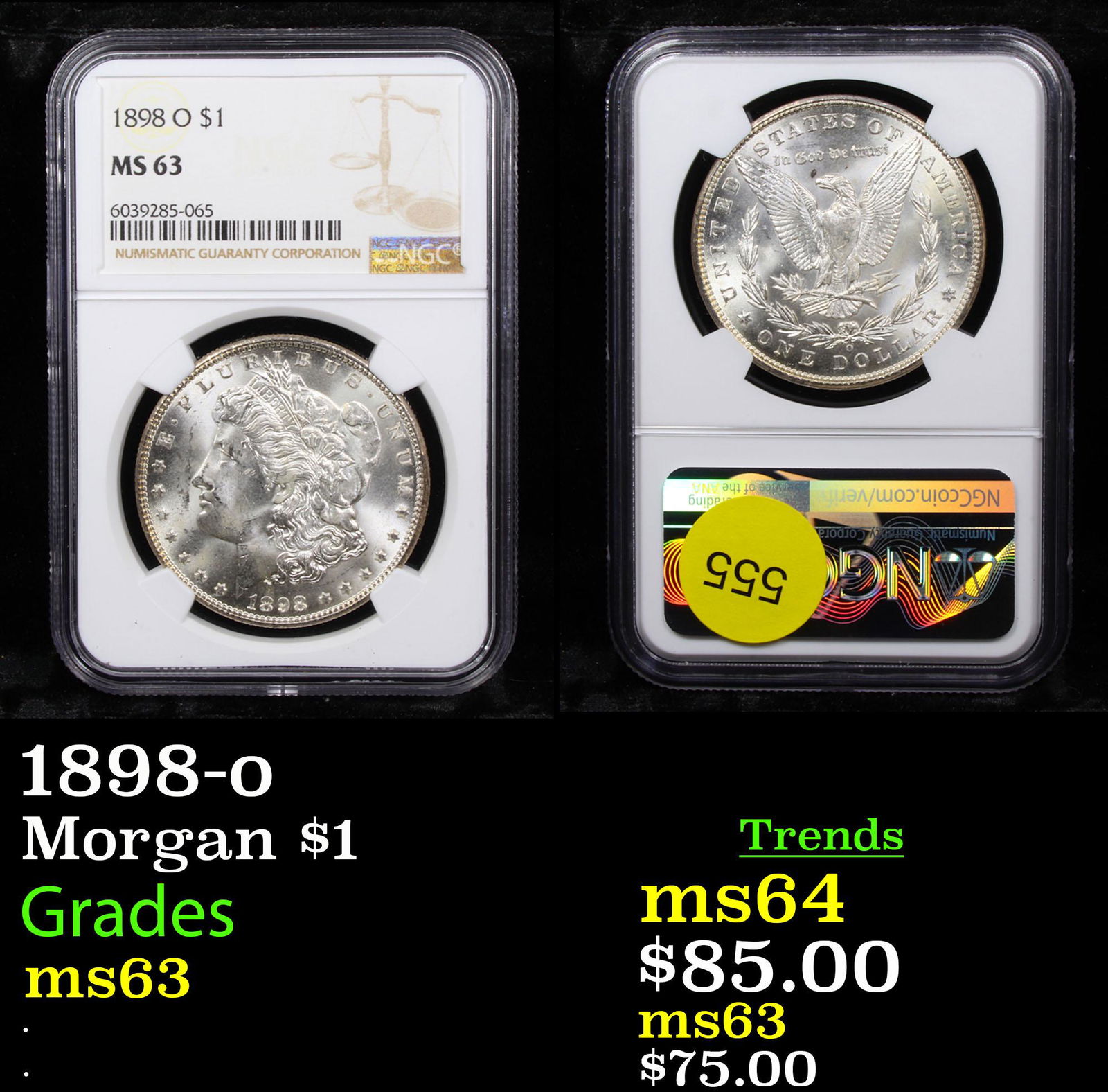 NGC 1898-o Morgan Dollar $1 Graded ms63 By NGC (1 of 3)