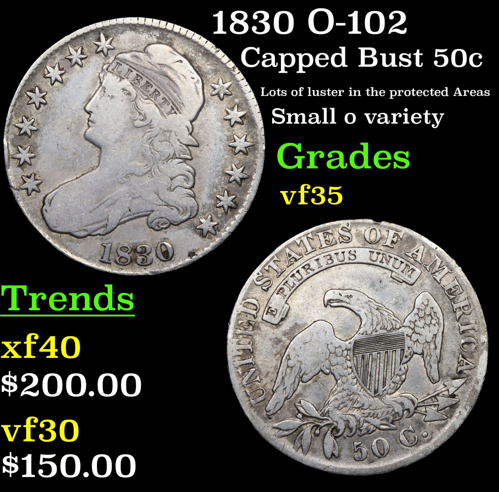 1830 O-102 Capped Bust Half Dollar 50c Grades vf++ (1 of 3)