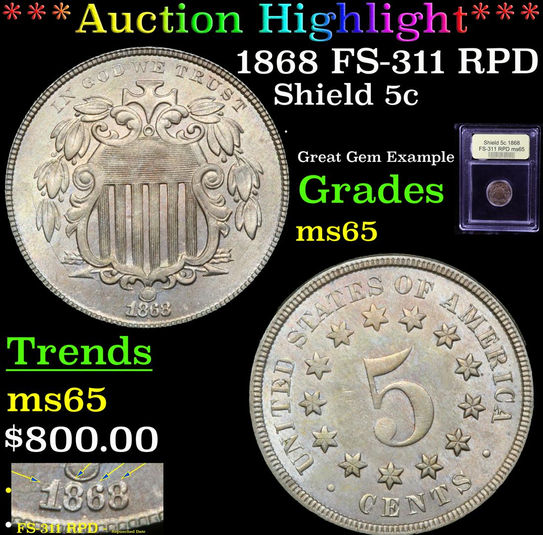 ***Auction Highlight*** 1868 FS-311 RPD Shield Nickel (1 of 6)