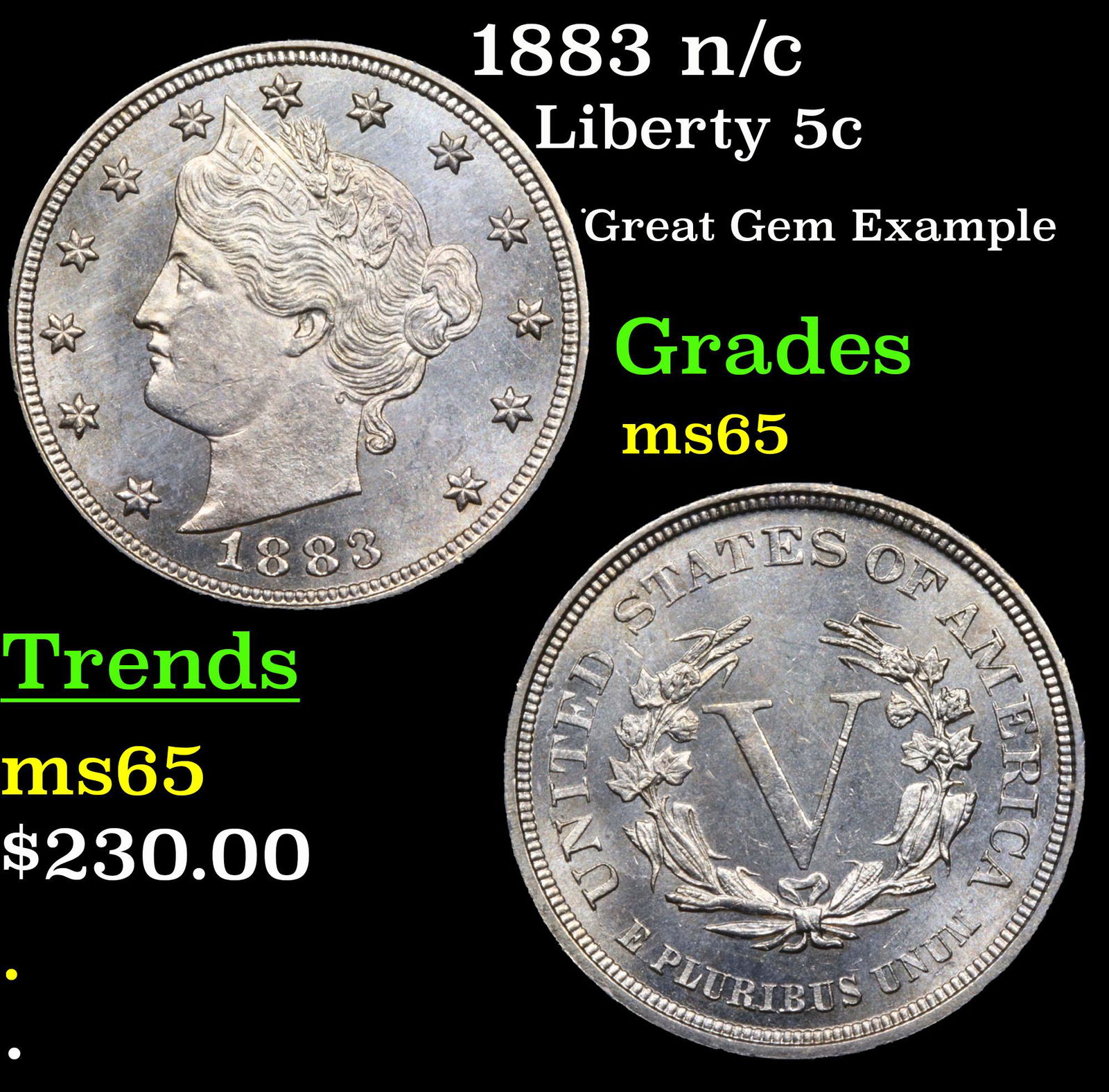 1883 n/c Liberty Nickel 5c Grades GEM Unc (1 of 3)