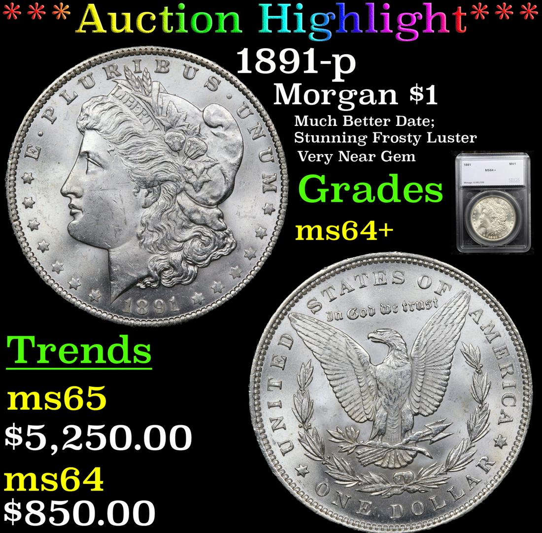 ***Auction Highlight*** 1891-p Morgan Dollar $1 Graded (1 of 5)