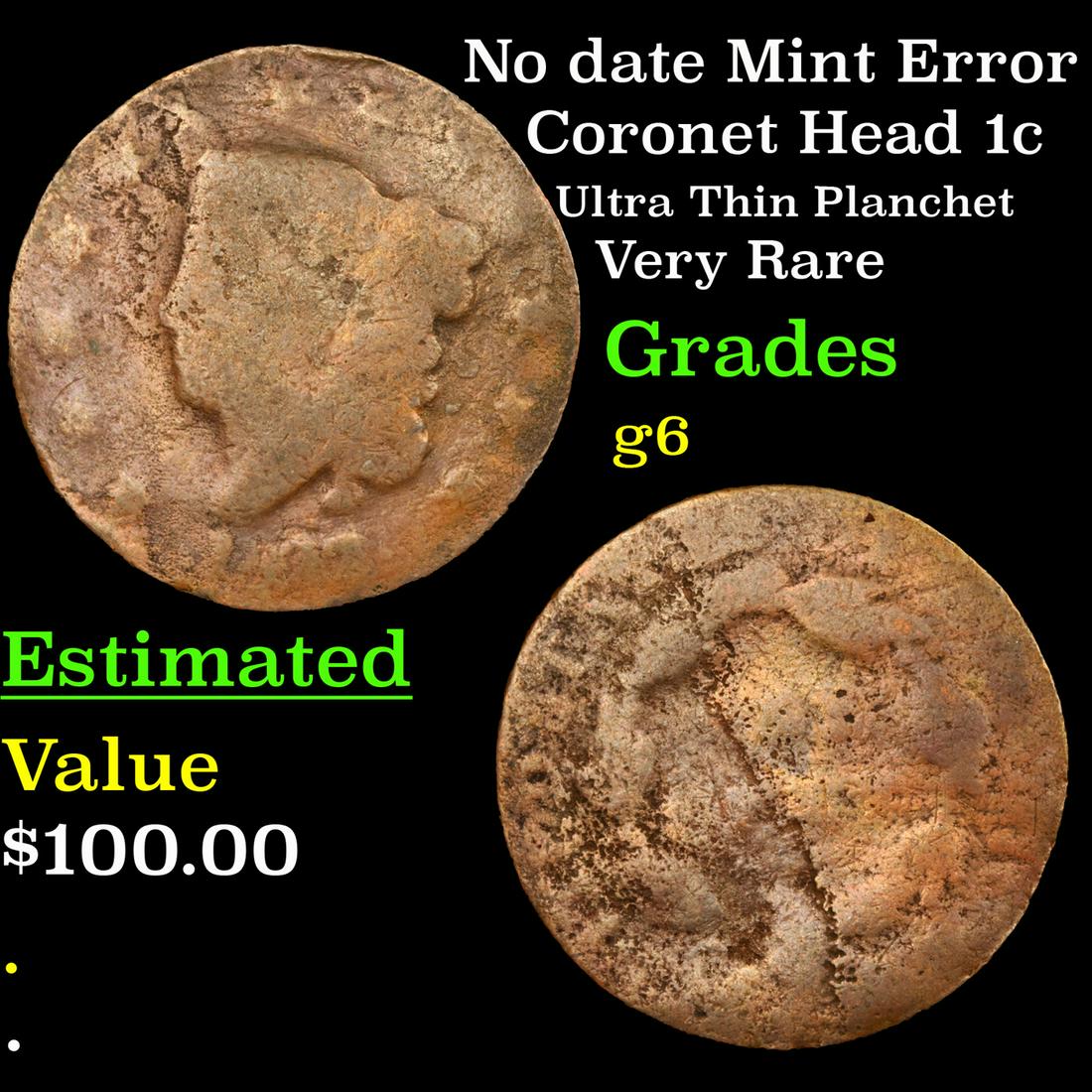 No date Mint Error Coronet Head 1c Grades g+ (1 of 3)