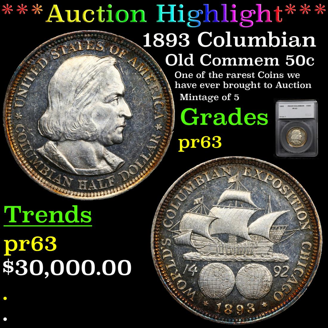 *Highlight* 1893 Columbian Old Commem 50c Graded pr63 (1 of 7)