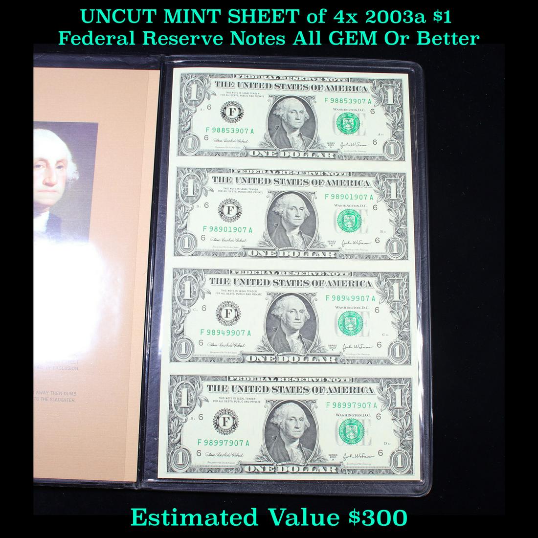 UNCUT MINT SHEET of 4x 2003a $1 Federal Reserve Notes (1 of 3)