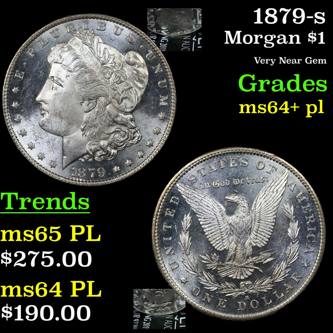 1879-s Morgan $1 Grades Choice Unc+ PL (1 of 7)