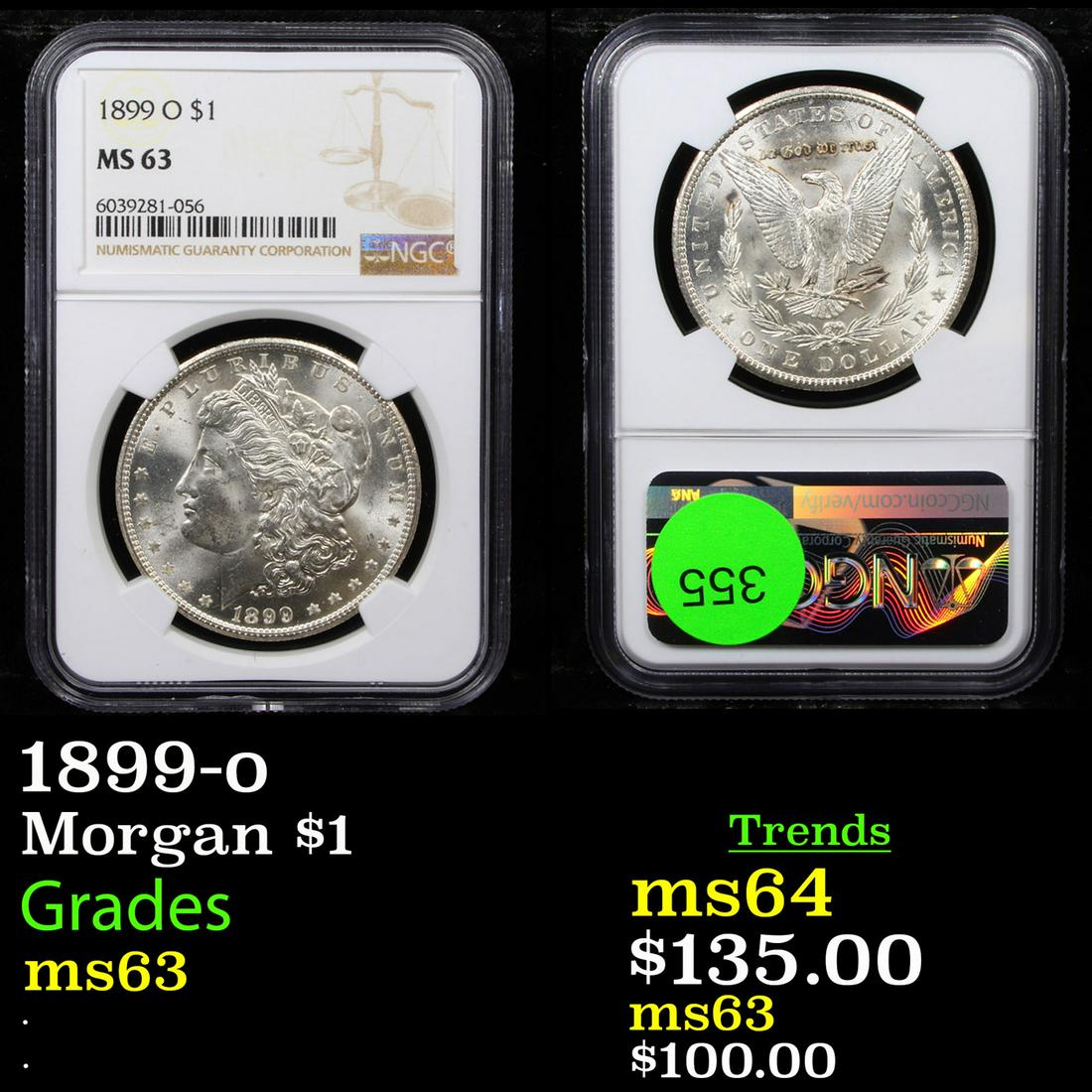 1899-o Morgan $1 Graded ms63 (1 of 3)