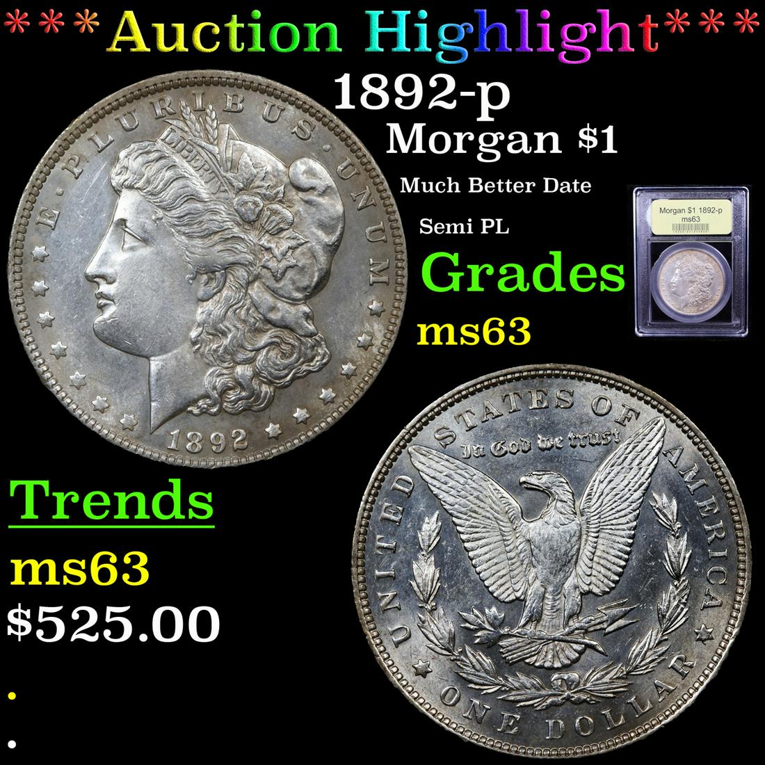 *Highlight* 1892-p Morgan $1 Graded Select Unc (1 of 5)