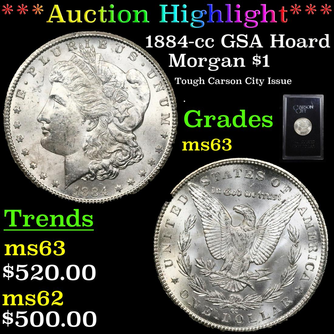 *Highlight* 1884-cc GSA Hoard Morgan $1 Grades Select (1 of 6)