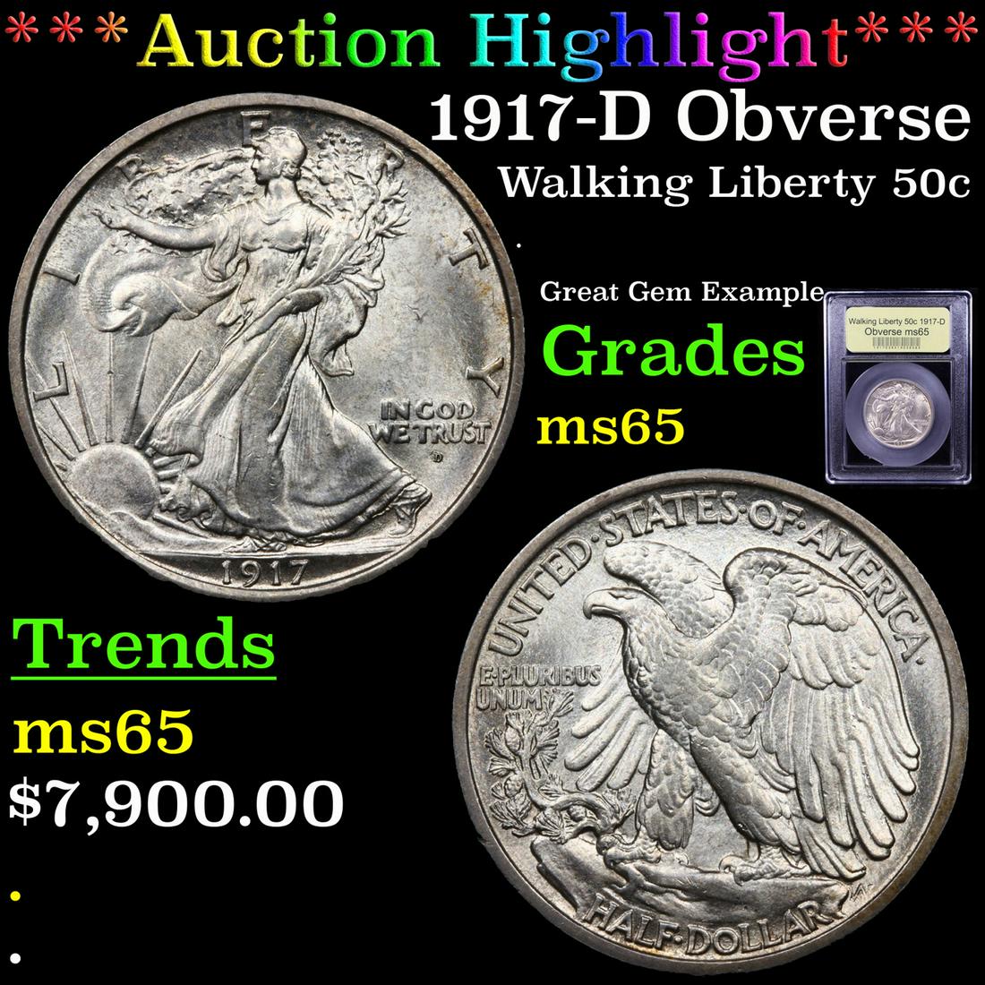 *Highlight* 1917-D Obverse Walking Liberty 50c Graded (1 of 5)
