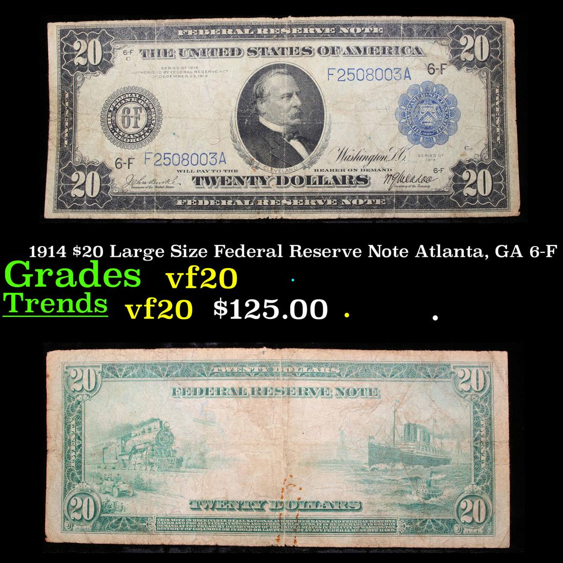 1914 $20 Large Size Federal Reserve Note Atlanta, GA (1 of 3)