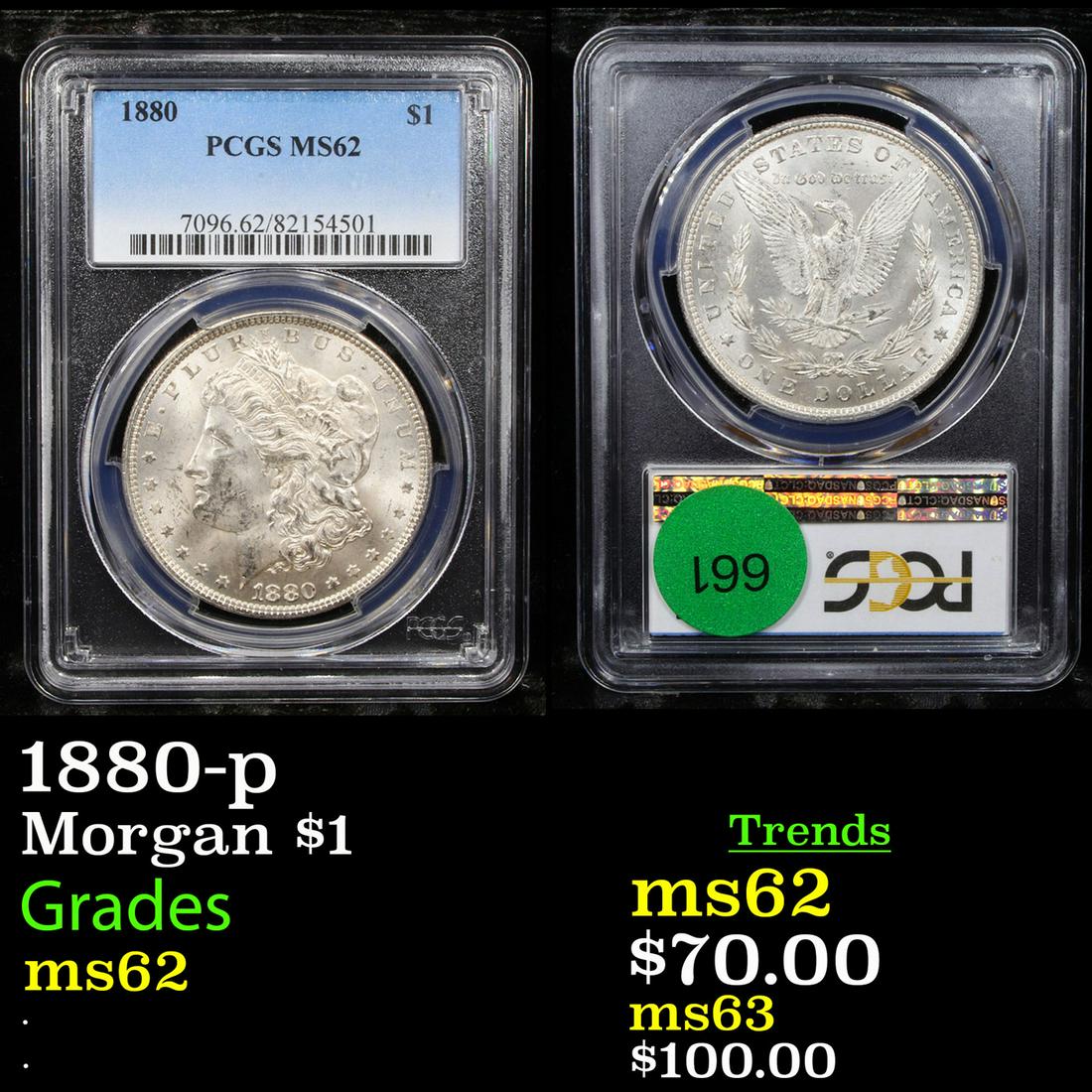 1880-p Morgan $1 Graded ms62 (1 of 3)