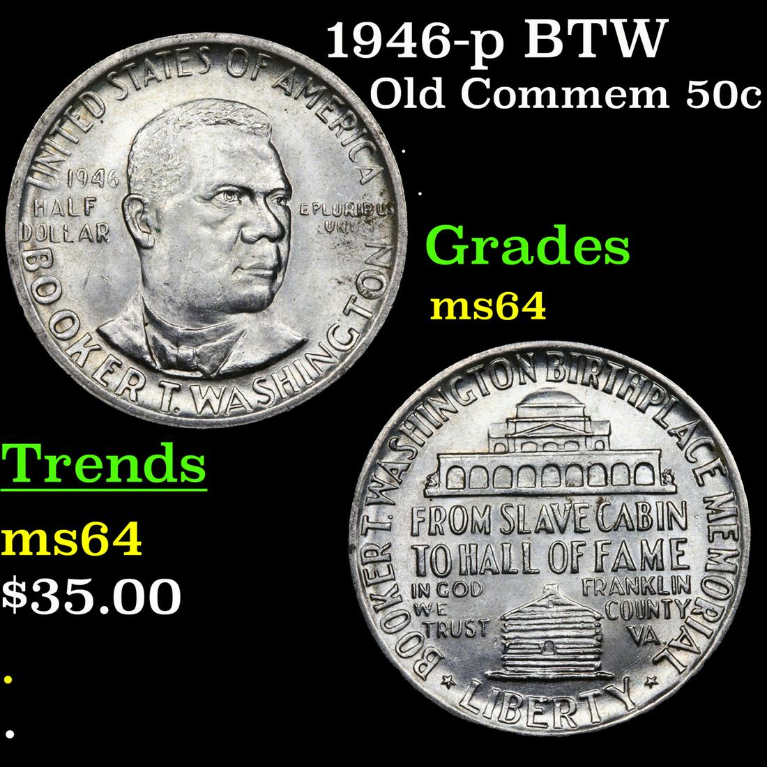 1946-p BTW Old Commem 50c Grades Choice Unc (1 of 3)