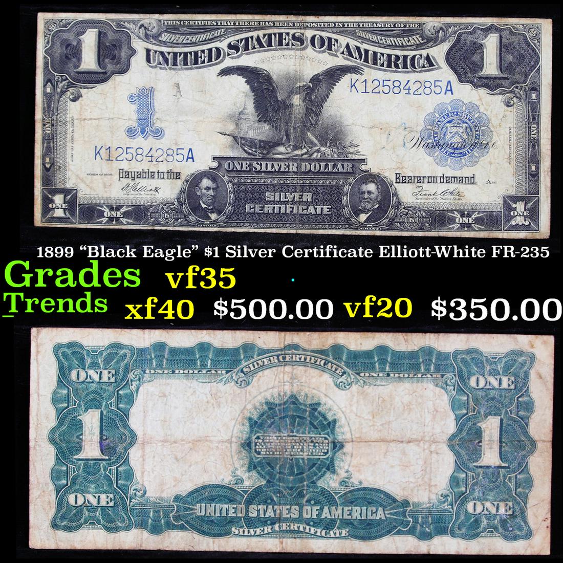 1899 "Black Eagle" $1 Silver Certificate Elliott-White (1 of 3)