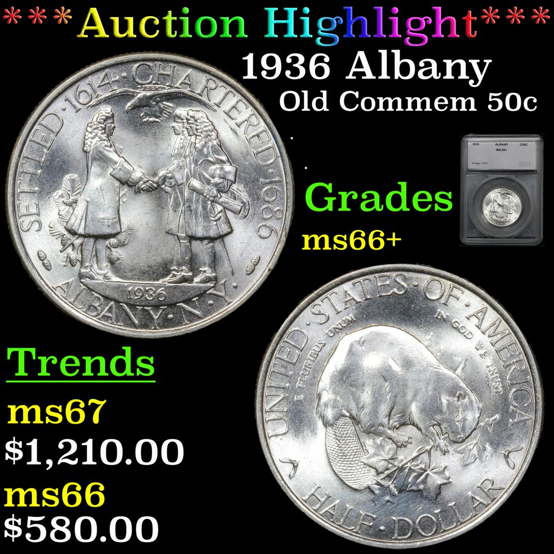 *Highlight* 1936 Albany Old Commem 50c Graded ms66+ (1 of 5)