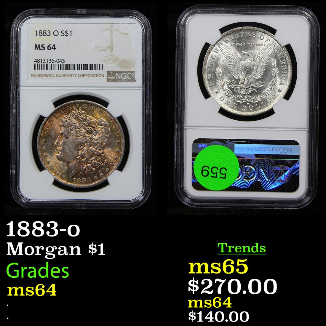 1883-o Morgan $1 Graded ms64: NGC 1883-o Morgan Dollar $1 Graded ms64 By NGC.