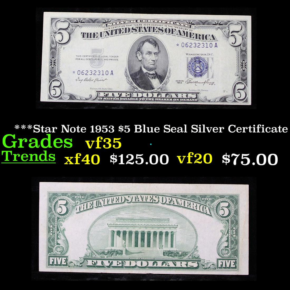***Star Note 1953 $5 Blue Seal Silver Certificate (1 of 3)