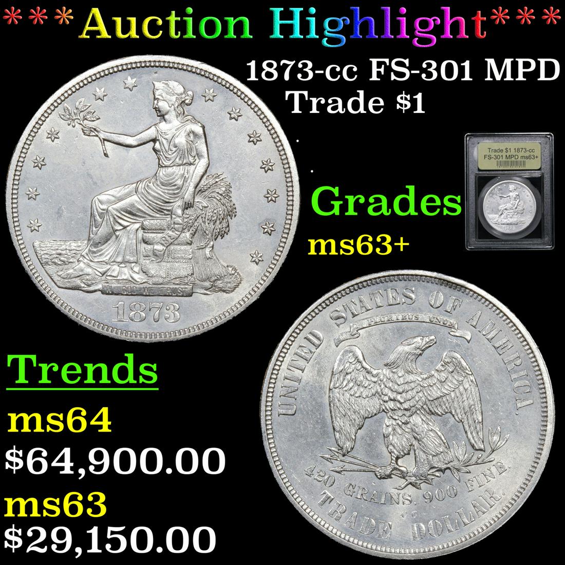 *Highlight* 1873-cc FS-301 MPD Trade $1 Graded Select+ (1 of 9)