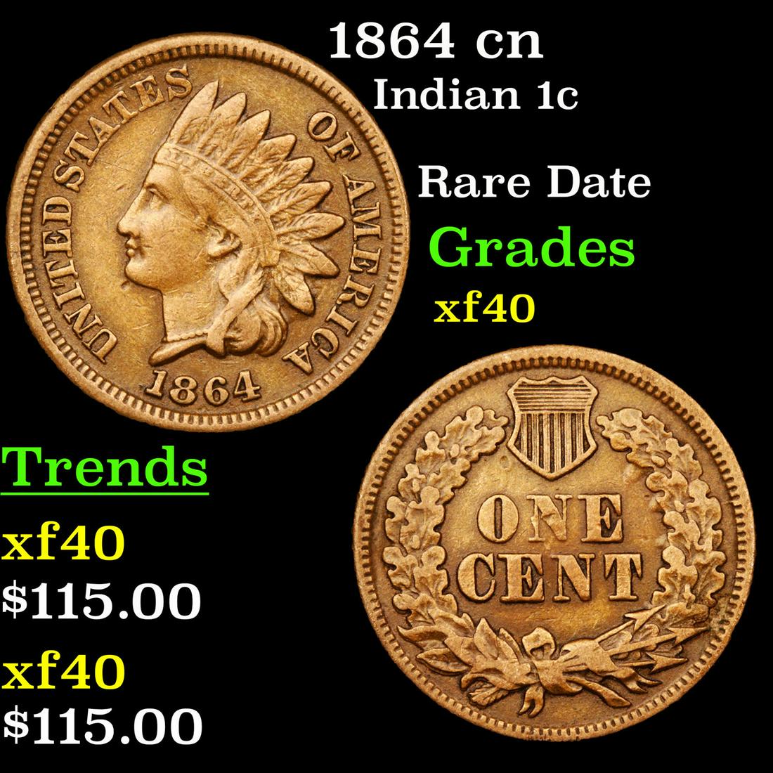 1864 cn Indian 1c Grades xf (1 of 3)