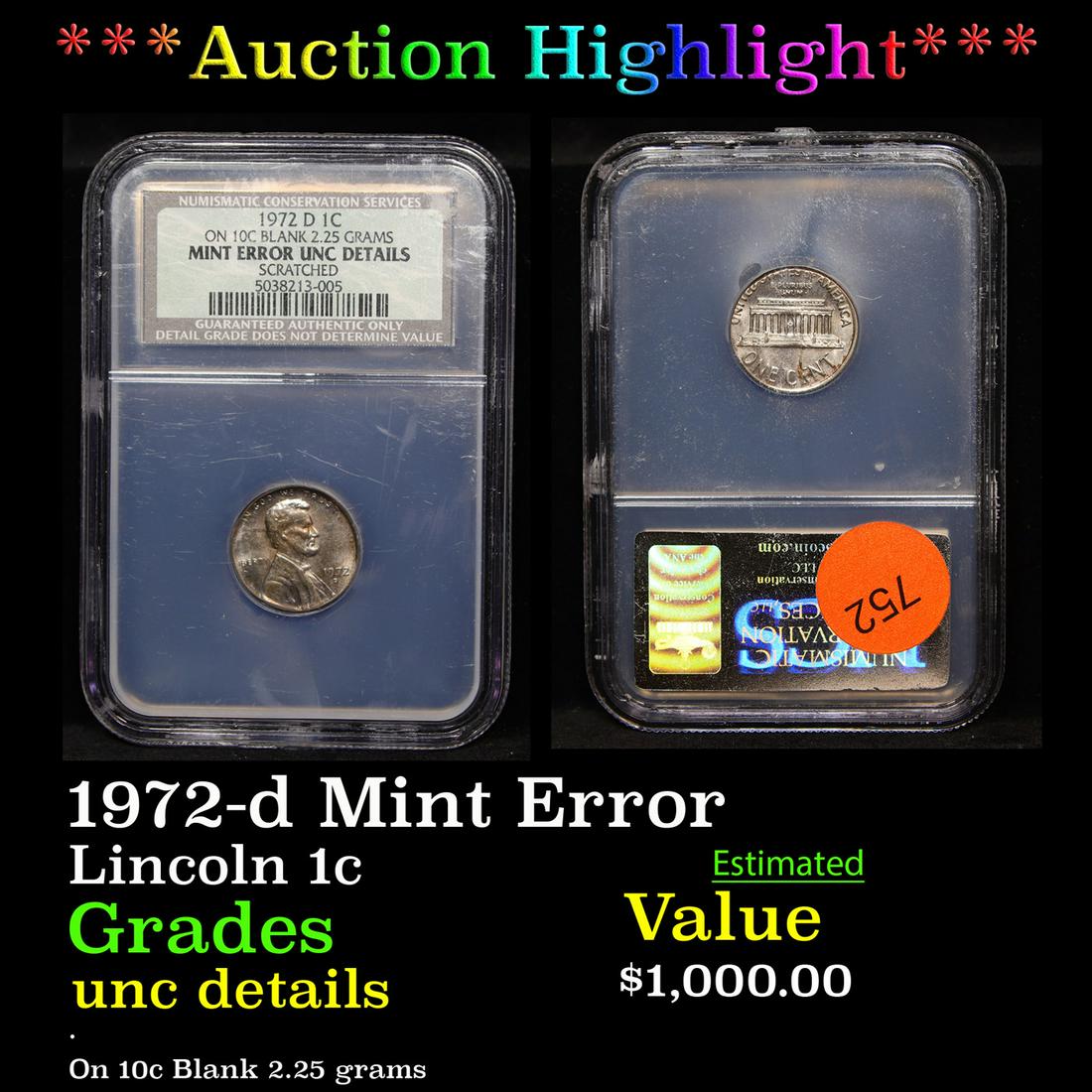 *Highlight* 1972-d Mint Error Lincoln 1c Graded unc (1 of 3)