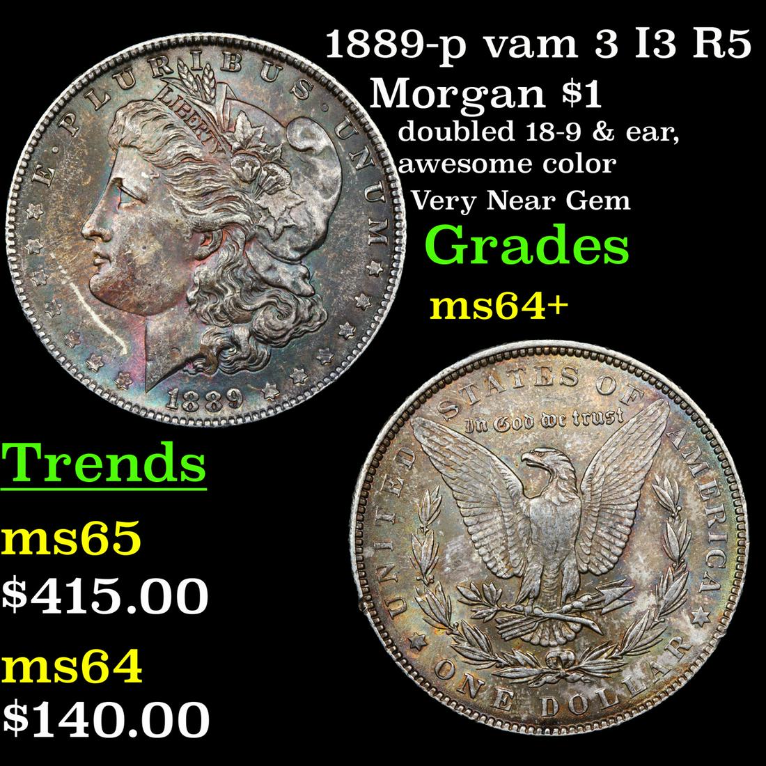 1889-p vam 3 I3 R5 Morgan $1 Grades Choice+ Unc (1 of 3)