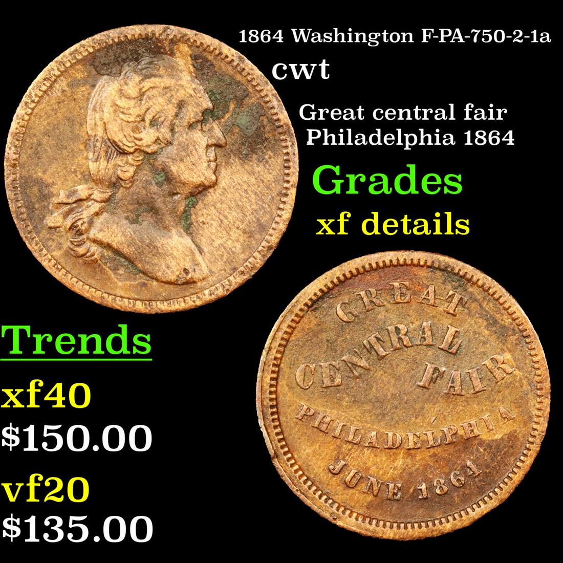 1864 Washington F-PA-750-2-1a cwt Grades xf details (1 of 3)
