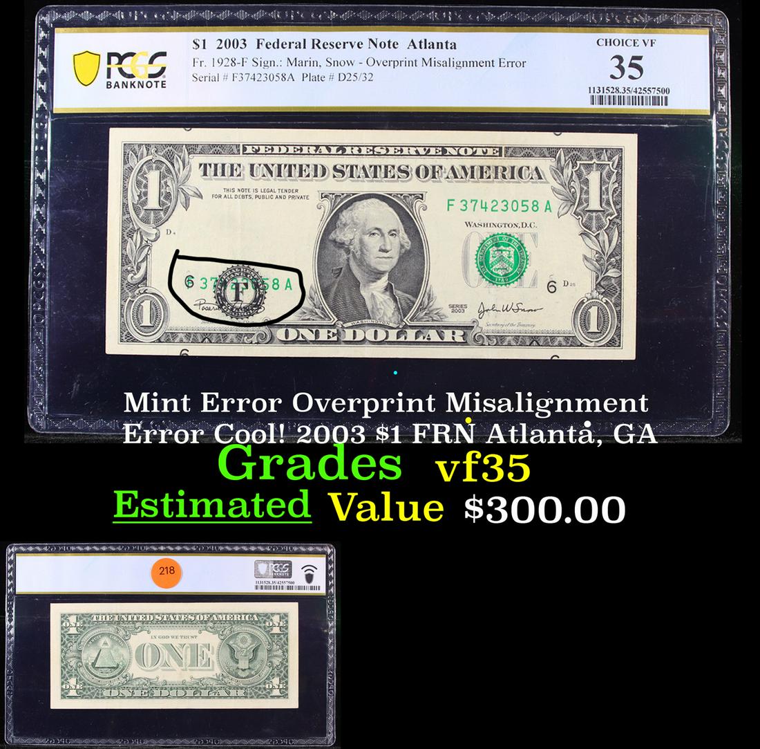 PCGS Mint Error Overprint Misalignment Error Cool! 2003 (1 of 3)
