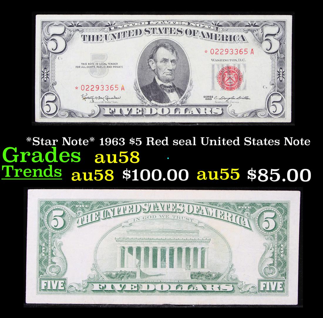 *Star Note* 1963 $5 Red seal United States Note Grades (1 of 3)
