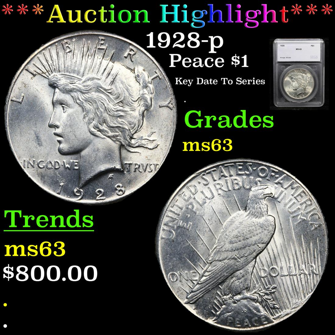 *Highlight* 1928-p Peace $1 Graded ms63 (1 of 5)