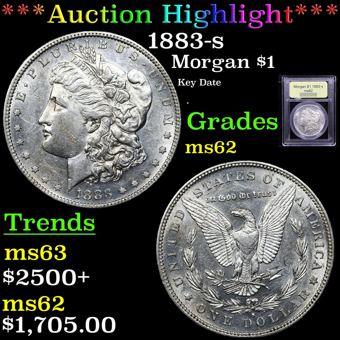 *Highlight* 1883-s Morgan $1 Graded Select Unc: ***Auction Highlight*** 1883-s Morgan Dollar $1 Graded Select Unc By USCG.