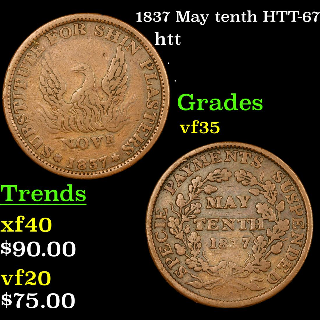 1837 May tenth HTT-67 htt Grades vf++ (1 of 3)