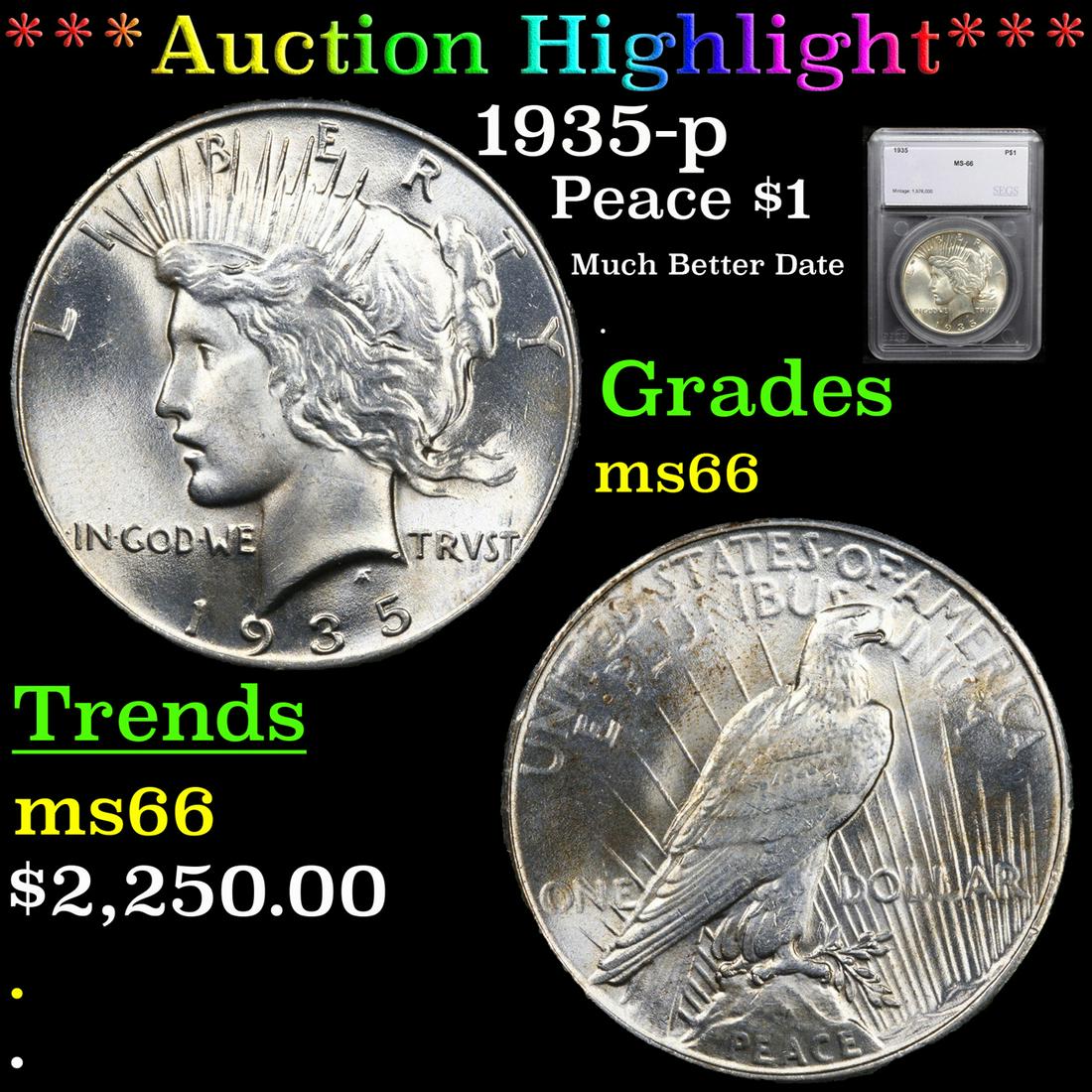 *Highlight* 1935-p Peace $1 Graded ms66 (1 of 5)