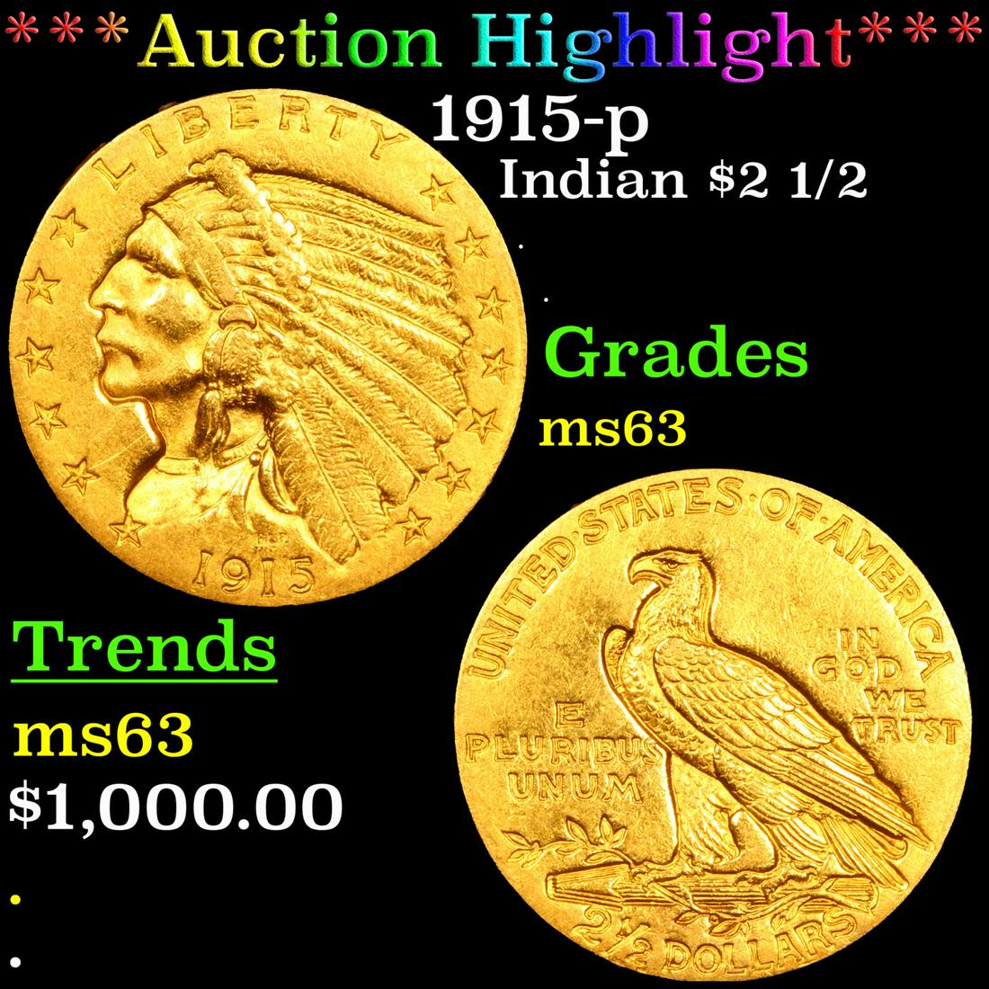 *Highlight* 1915-p Indian $2 1/2 Grades Select Unc (1 of 3)
