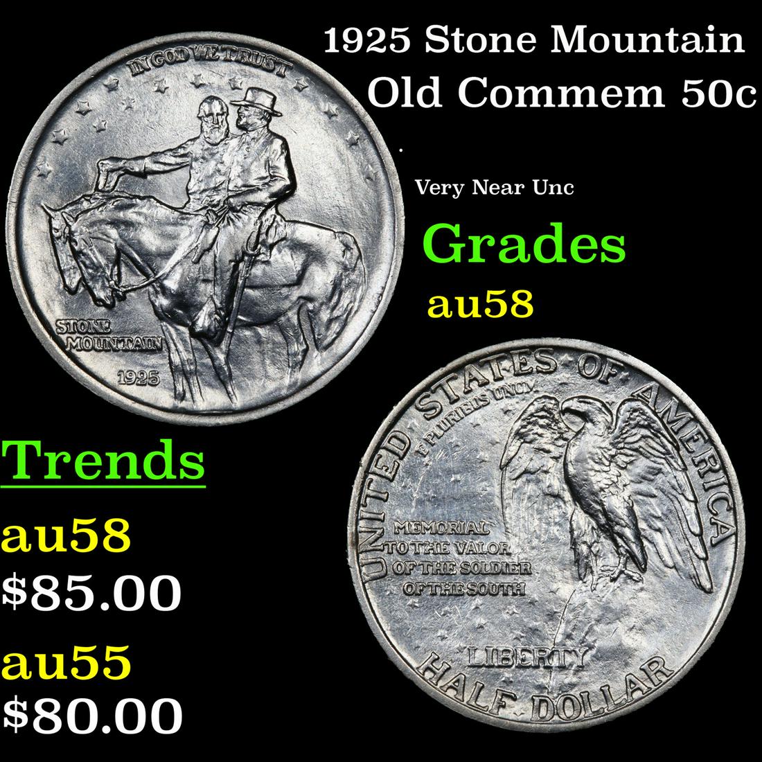 1925 Stone Mountain Old Commem 50c Grades Choice AU/BU (1 of 3)
