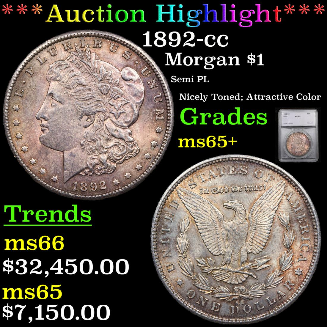 *Highlight* 1892-cc Morgan $1 Graded ms65+ (1 of 5)