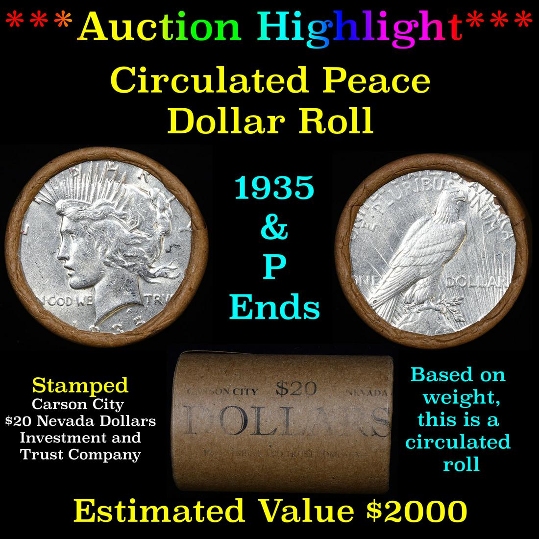 ***Auction Highlight*** Full Peace silver dollar roll, (1 of 4)