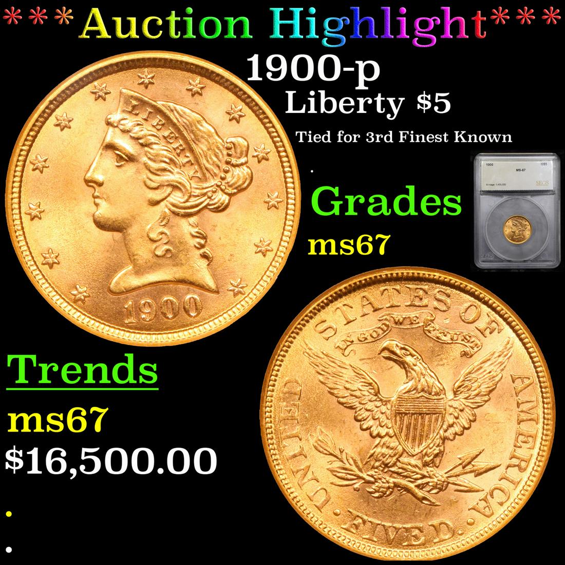 *Highlight* 1900-p Liberty $5 Graded ms67 (1 of 5)