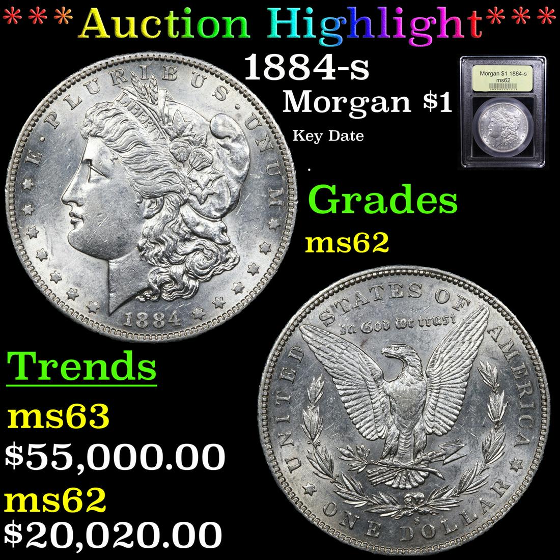 ***Auction Highlight*** 1884-s Morgan Dollar $1 Graded (1 of 5)