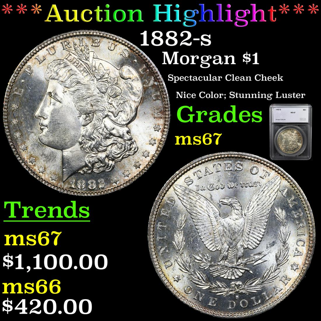 ***Auction Highlight*** 1882-s Morgan Dollar $1 Graded (1 of 5)