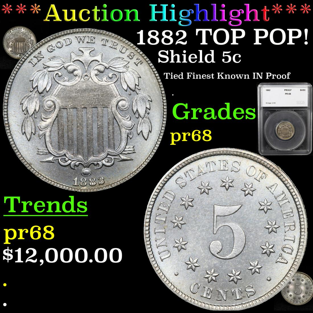 Proof ***Auction Highlight*** 1882 TOP POP! Shield (1 of 7)