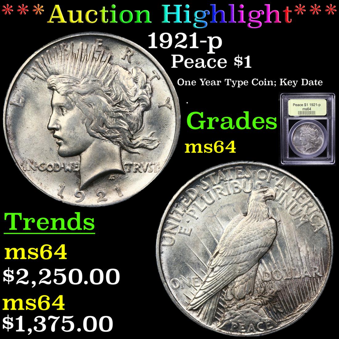 ***Auction Highlight*** 1921-p Peace Dollar $1 Graded (1 of 5)